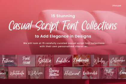 picture of 15 Stunning Casual Script Font Collections to Add Elegance in Designs